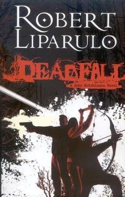 Deadfall A John Hutchinson Novel The McAllister Files Kindle Editon