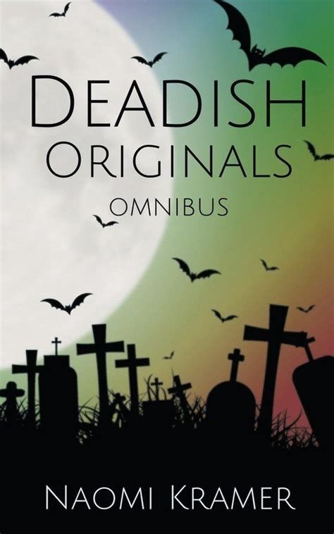 Deadish Originals omnibus Kindle Editon