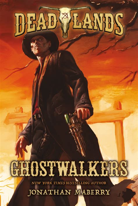 Deadlands Ghostwalkers von New York Times Bestseller Autor Jonathan Maberry German Edition Reader