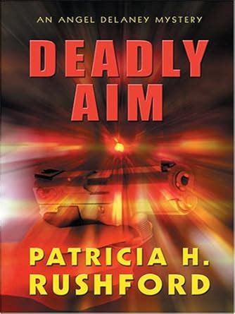 Deadly Aim Angel Delaney Mysteries Epub