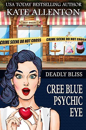 Deadly Bliss Cree Blue Psychic Eye Mystery Volume 5 Kindle Editon