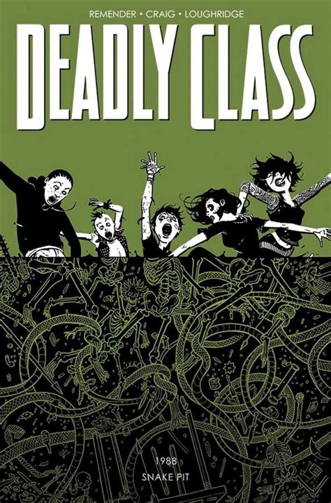 Deadly Class Volume 3 The Snake Pit Kindle Editon