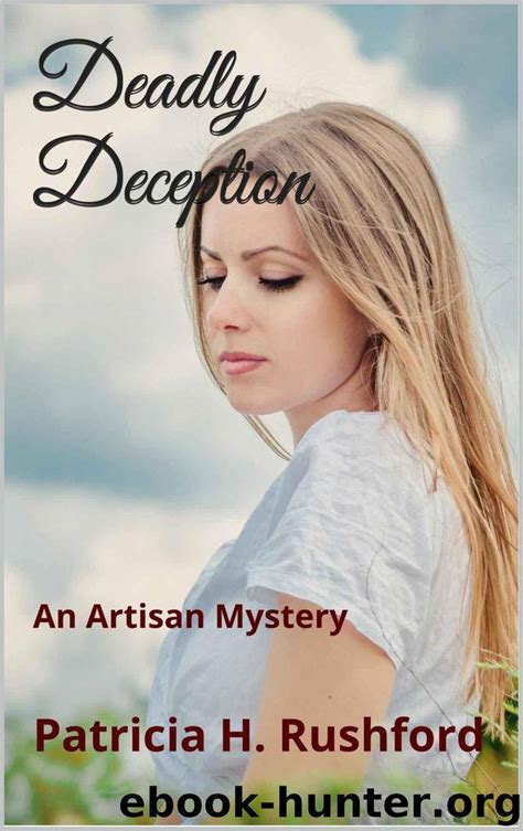 Deadly Deception An Artisan Mystery Epub
