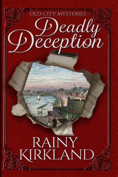 Deadly Deception Old City Mysteries Reader