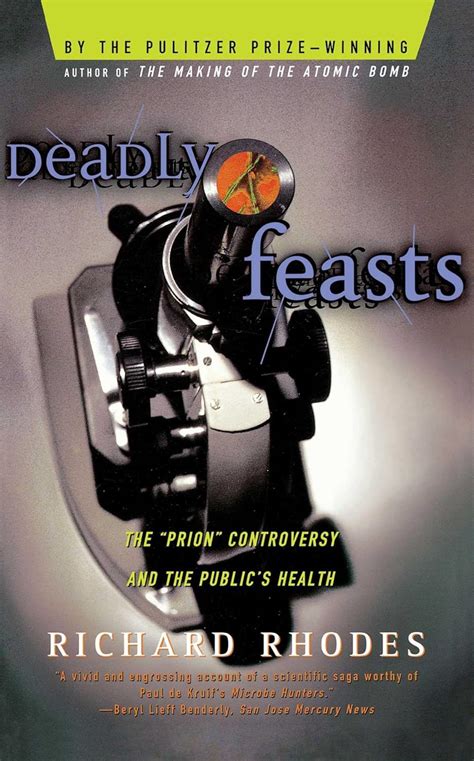 Deadly Feasts The Prion Controversy and the Public s Health Kindle Editon