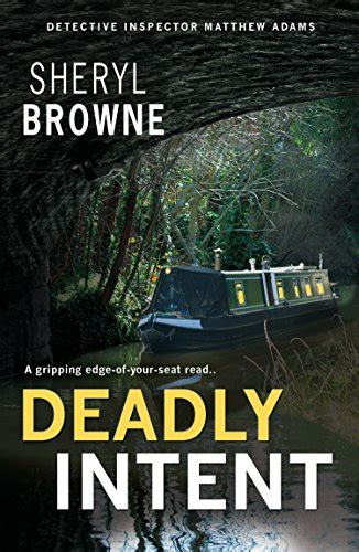 Deadly Intent A gripping psychological thriller DI Matthew Adams Book 3 Doc