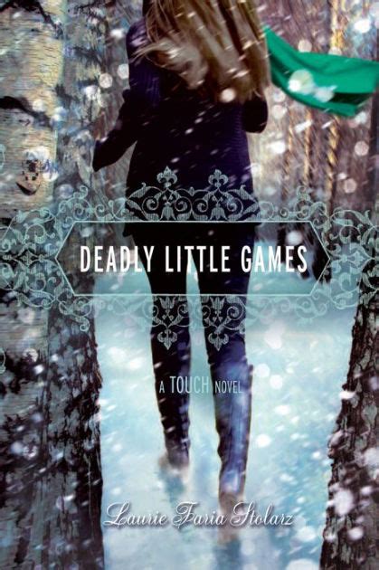 Deadly Little Games A Touch Novel