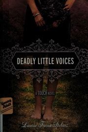 Deadly Little Voices A Touch Novel