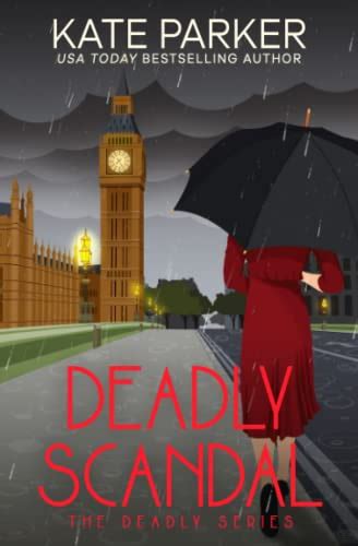 Deadly Scandal Deadly Series Volume 1 Reader