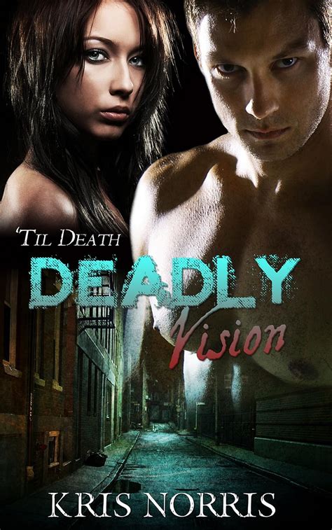 Deadly Vision Til Death Reader