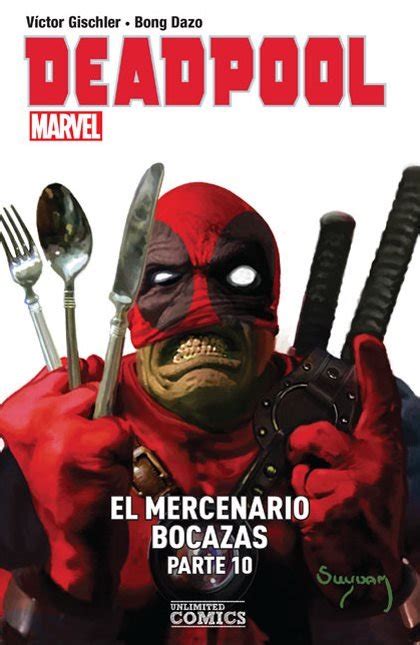 Deadpool: El Mercenario Bocazas