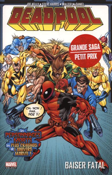 Deadpool Baiser Fatal Deadpool 1997-2002 French Edition Reader