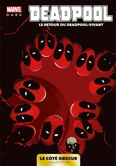 Deadpool Le Retour Du Deadpool-Vivant French Edition PDF