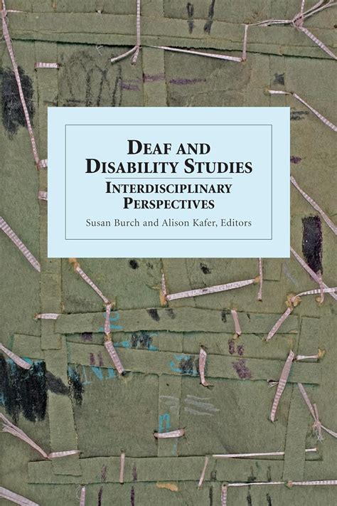 Deaf and Disability Studies: Interdisciplinary Perspectives Epub