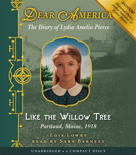 Dear America Like the Willow Tree