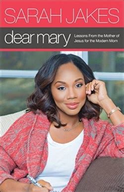 Dear Mary Lessons From the Mother of Jesus for the Modern Mom Reader