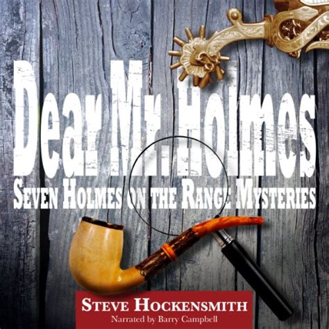 Dear Mr Holmes Seven Holmes on the Range Mysteries Kindle Editon