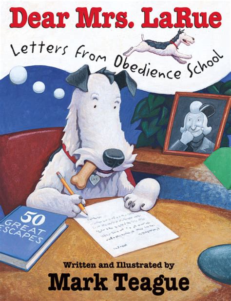 Dear Mrs. La Rue Letters From Obedience School Reader
