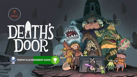 Death's Door Trophy Guide: Conquer the 9 Gates to Beyond