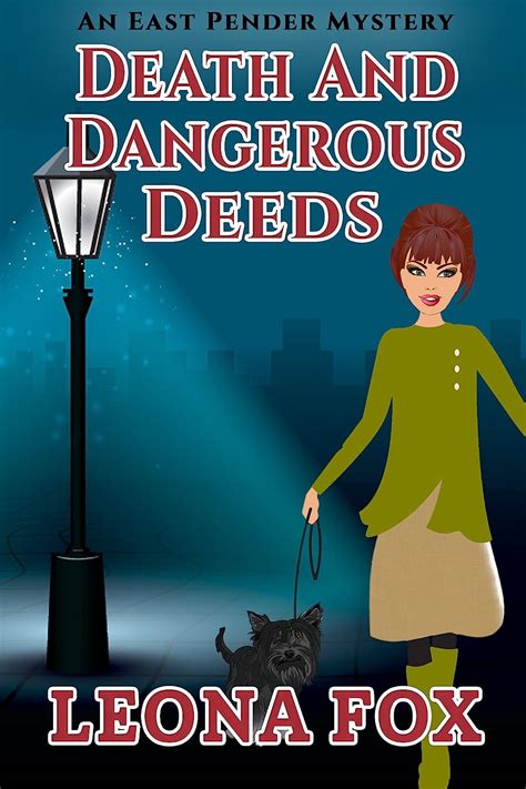 Death And Dangerous Deeds An East Pender Cozy Mystery Book 14 Kindle Editon