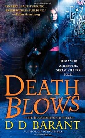 Death Blows The Bloodhound Files Book 2 PDF