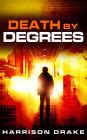Death By Degrees Detective Lincoln Munroe Book 3 Epub