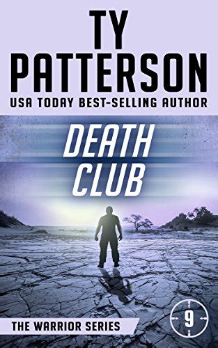 Death Club A Covert-Ops Suspense Action Novel Warriors Series of Thrillers Book 9 Kindle Editon