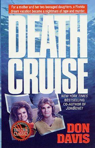 Death Cruise St Martin s True Crime Library Reader