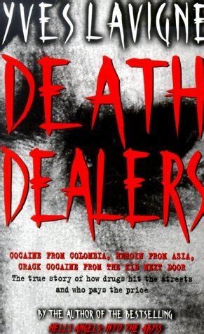 Death Dealers A Witness to the Drug Wars That Are Bleeding America Epub