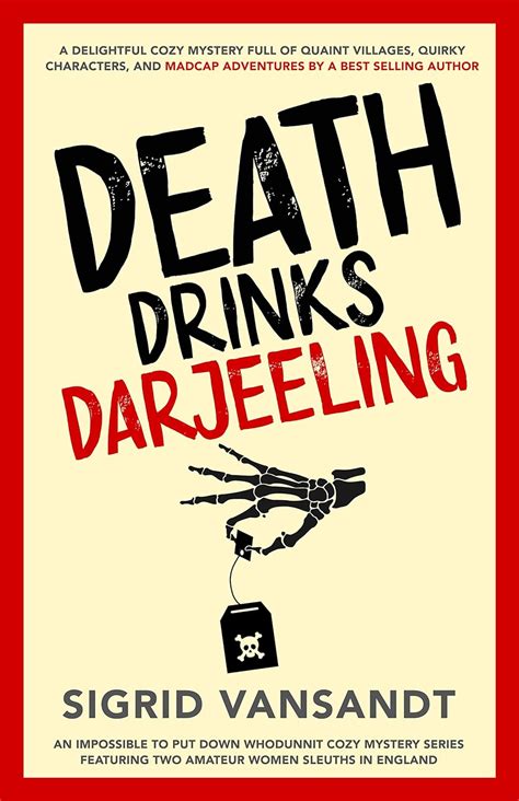 Death Drinks Darjeeling Marsden-Lacey Cozy Mysteries Volume 4 PDF