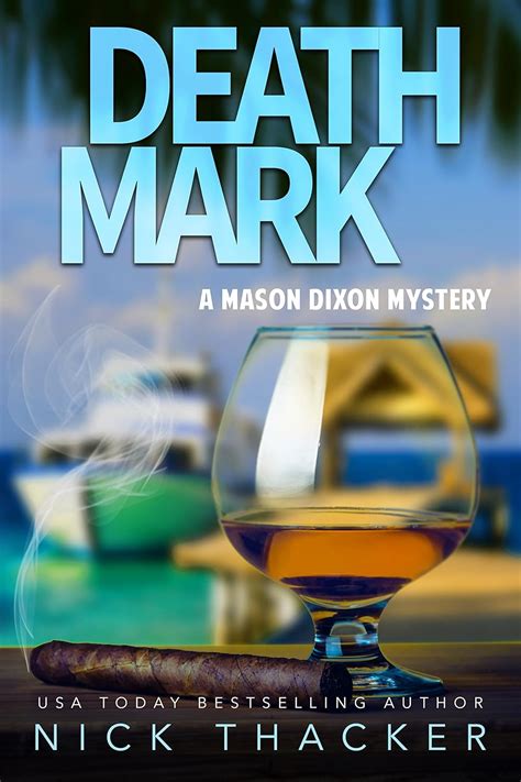 Death Mark Mason Dixon Thrillers Book 2 Reader