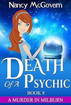 Death Of A Psychic A Culinary Cozy Mystery Novella A Murder In Milburn Book 8 Kindle Editon