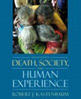 Death Society and the Human Experience 9th Edition PDF