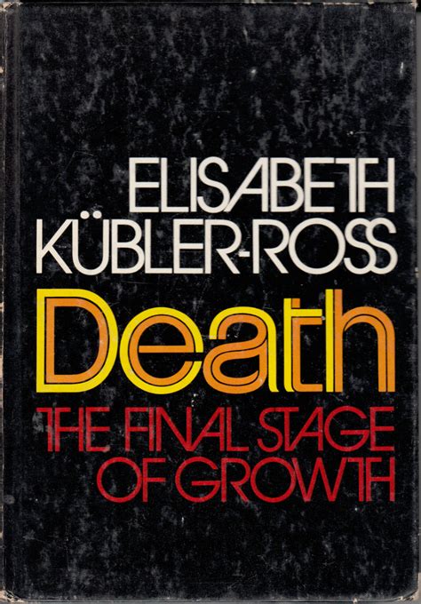 Death The Final Stage of Growth Epub