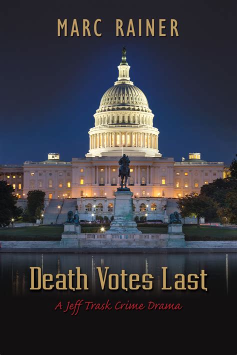 Death Votes Last Book 5 of the Jeff Trask Thriller Series PDF