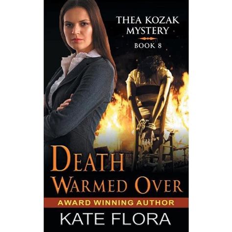 Death Warmed Over the Thea Kozak Mystery Series Book 8 PDF