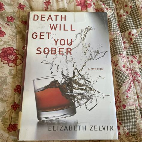 Death Will Get You Sober Kindle Editon