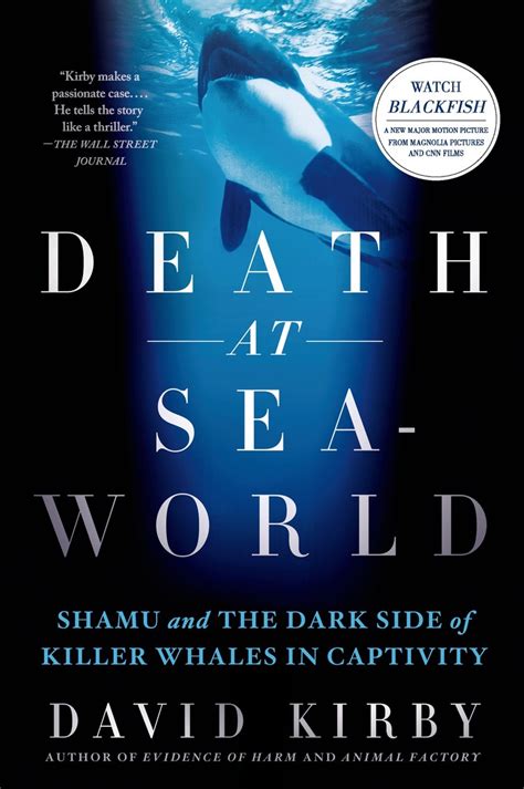 Death at SeaWorld Shamu and the Dark Side of Killer Whales in Captivity PDF