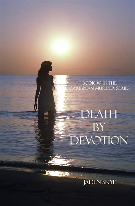 Death by Devotion Caribbean Murder Series Book 9 Epub