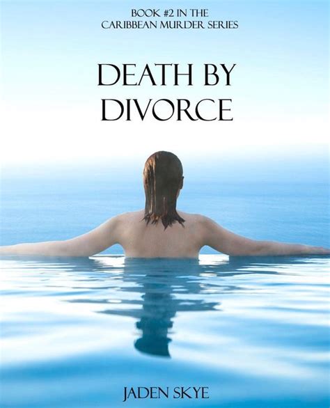 Death by Divorce Book 2 in the Caribbean Murder series Kindle Editon