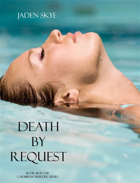 Death by Request Caribbean Murder Series Book 11 PDF