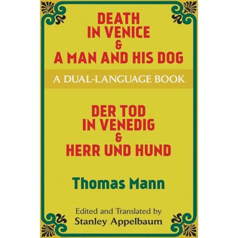 Death in Venice and A Man and His Dog A Dual-Language Book Dover Dual Language German Doc