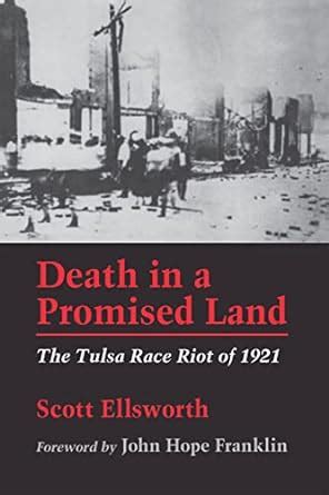 Death in a Promised Land The Tulsa Race Riot of 1921 PDF