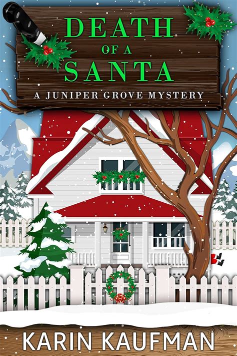 Death of a Santa Juniper Grove Cozy Mystery Volume 4 PDF