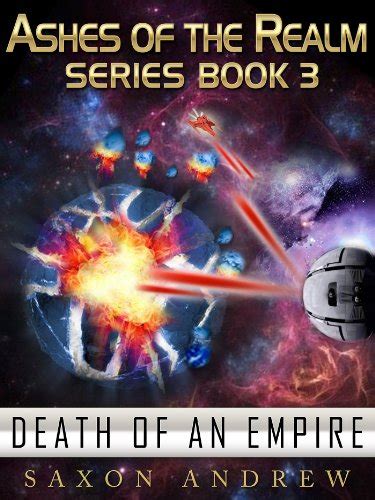 Death of an Empire Ashes of the Realm series Book 3 Kindle Editon
