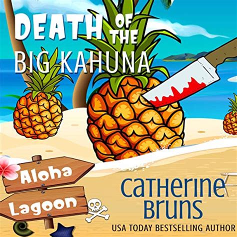 Death of the Big Kahuna Aloha Lagoon Mysteries Volume 6 Doc