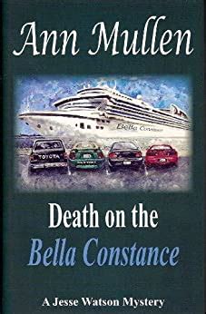 Death on the Bella Constance A Jesse Watson Mystery Series Book 6 Reader