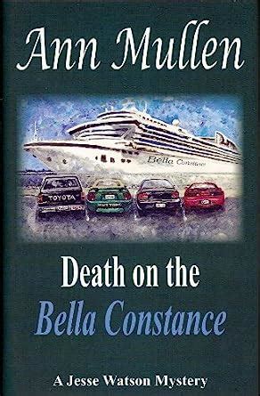 Death on the Bella Constance A Jesse Watson Mystery Series Book 6 Reader