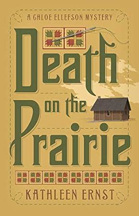 Death on the Prairie A Chloe Ellefson Mystery PDF