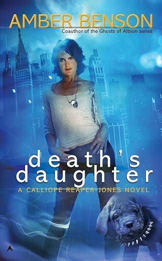 Death s Daughter A Calliope Reaper-Jones Novel Doc